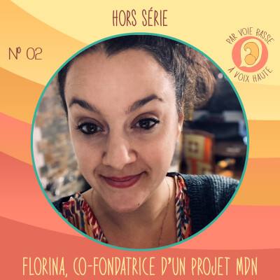 HS 02 – Interview avec Florina, co-fondatrice d’un projet de maison de naissance