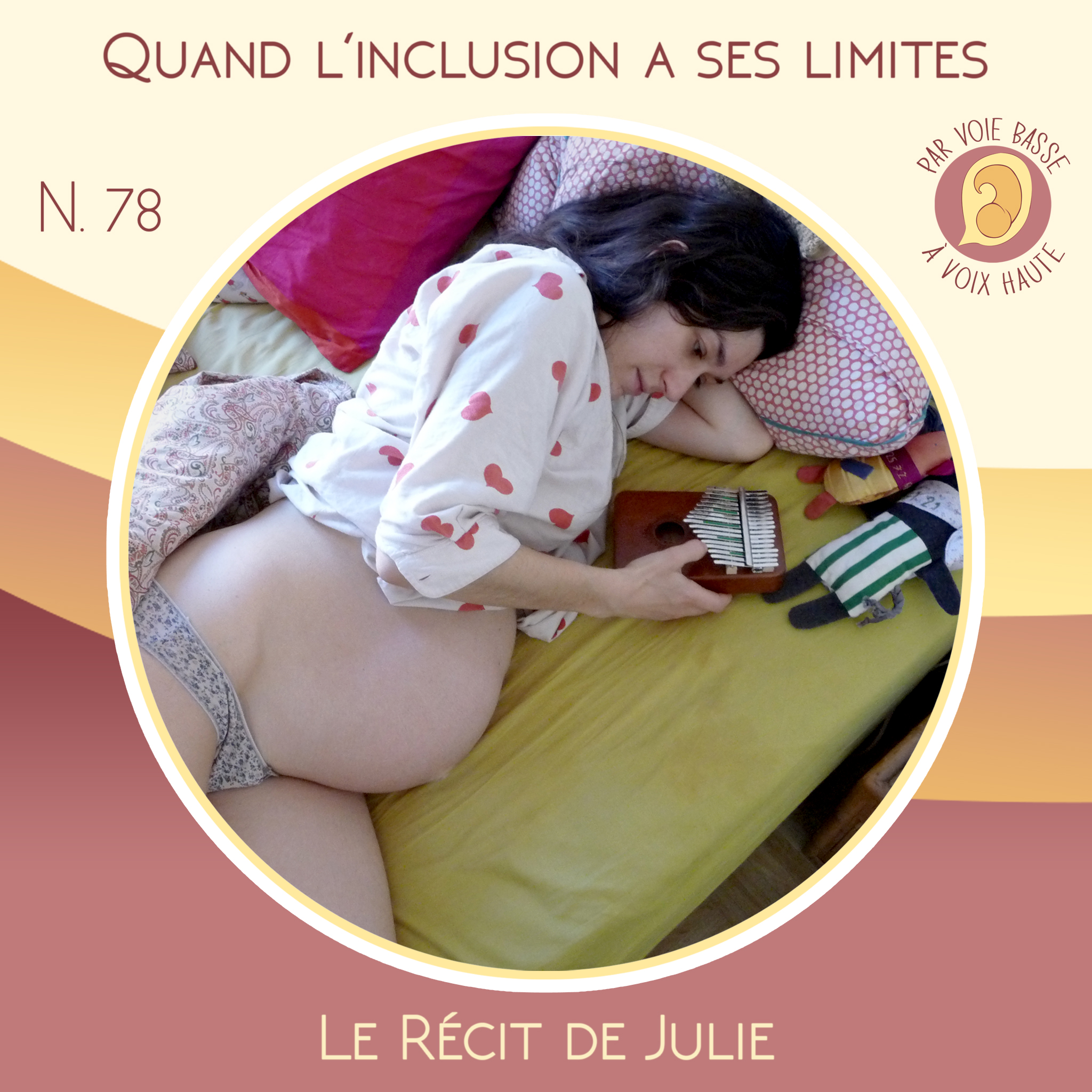 EP 78 – Maison de naissance, quand l’inclusion a ses limites – Le récit de Julie